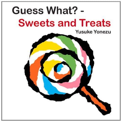 Guess What Sweets and Treats