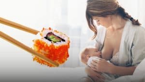 Can You Eat Sushi Whilst Breastfeeding