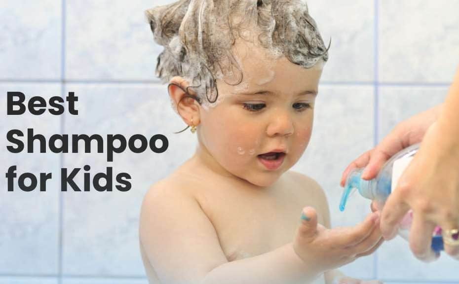 best shampoo for kids