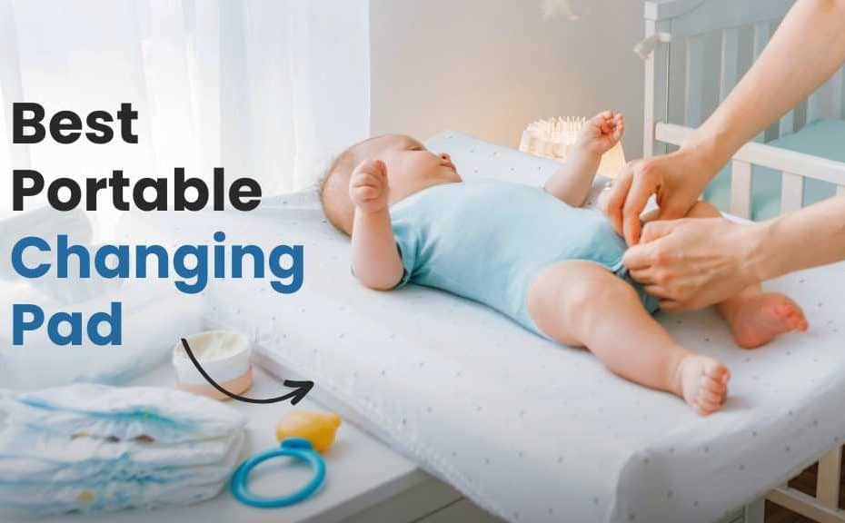 Best Portable Changing Pad