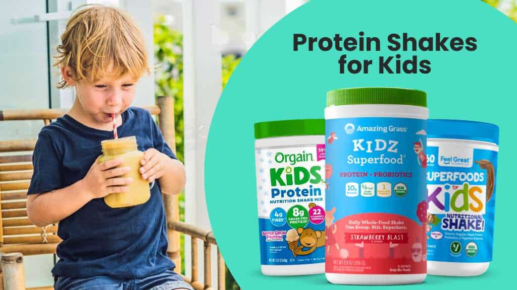 protein shakes for kids