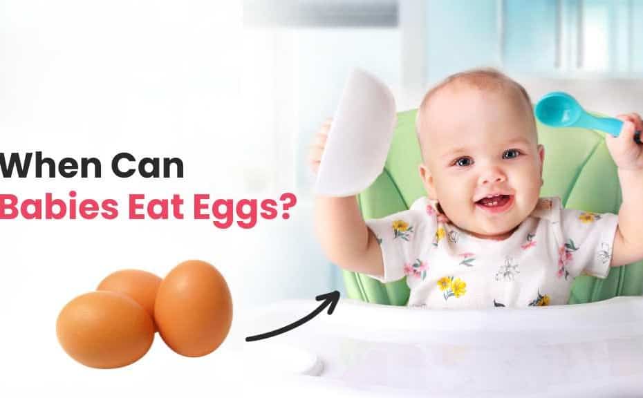 When can babies eat eggs