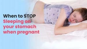 When Should I Stop Sleeping On My Stomach During Pregnancy